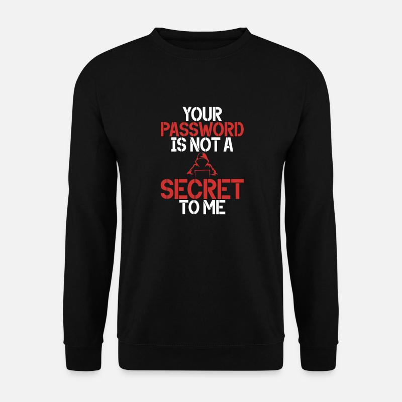 Cyber security hacker hacking - Unisex Sweatshirt - black