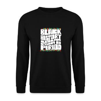Black History Month Period African American Pride - Unisex Pullover - Schwarz - Vorne - Alina (178cm) & Michal (187cm)