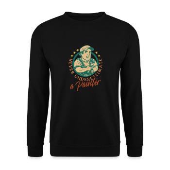Ne sous-estimez jamais un peintre qui peint artistiquement - Sweat-shirt Unisexe - noir - Devant - Alina (178cm) & Michal (187cm)