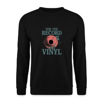 For The Record I Buy Vinyl Vintage Fan Turntables - Unisex Sweatshirt - black - Front - Alina (178cm) & Michal (187cm)