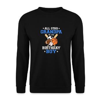 All Star Grandpa of The Birthday Boy Sports - Unisex Sweatshirt - black - Front - Alina (178cm) & Michal (187cm)