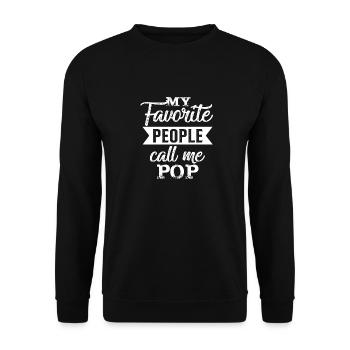 Mes gens préférés m’appellent Pop Grandpa - Sweat-shirt Unisexe - noir - Devant - Alina (178cm) & Michal (187cm)