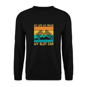 Vintage Retro My Life My Rules My Slot Car Gift - Unisex Pullover - Schwarz - Vorne - Alina (178cm) & Michal (187cm)