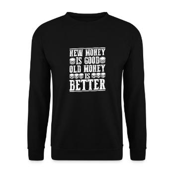 Aged Coins, Added Charm: New's Good, Old's Better - Unisex Pullover - Schwarz - Vorne - Alina (178cm) & Michal (187cm)