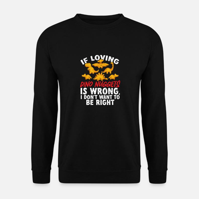Dino Nuggets Dinosaurier Chicken Nuggets - Unisex Pullover - Schwarz