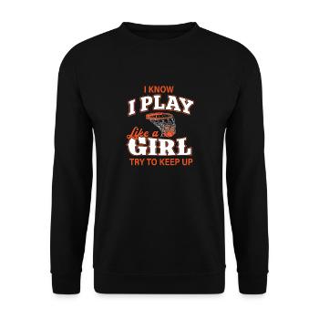 Je sais que je joue comme une fille chemise basket-ball fille - Sweat-shirt Unisexe - noir - Devant - Alina (178cm) & Michal (187cm)
