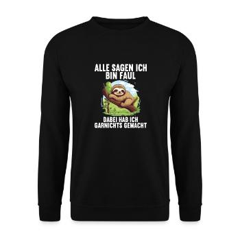 My parents all say I'm lazy sloth - Unisex Sweatshirt - black - Front - Alina (178cm) & Michal (187cm)