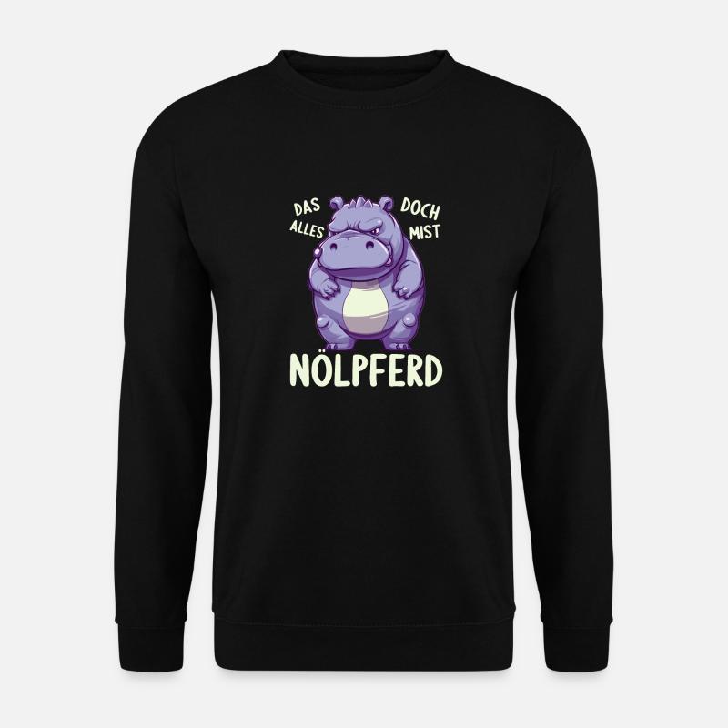 Hippo Hippo Complain Complainer Nölpferd - Unisex Sweatshirt - black