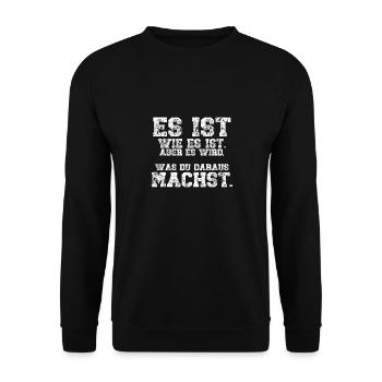 It's what it is, but your choices count - Unisex Sweatshirt - black - Front - Alina (178cm) & Michal (187cm)