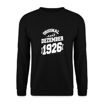 December 1926 Original for 97 years man woman - Unisex Sweatshirt - black - Front - Alina (178cm) & Michal (187cm)