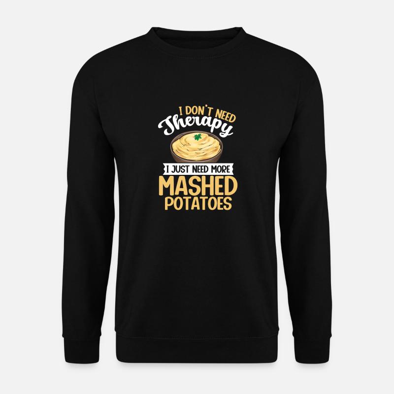 Mashed potatoes Mashed potatoes - Unisex Sweatshirt - black