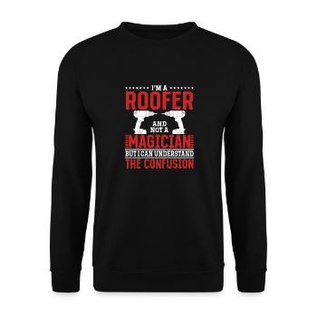 Not a magician, but a master of his craft! - Unisex Sweatshirt - black - Front - Alina (178cm) & Michal (187cm)