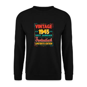 January 1945 Vintage Fantastic 79 Years Man - Unisex Sweatshirt - black - Front - Alina (178cm) & Michal (187cm)