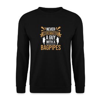 Bagpiper never underestimate bagpipes funny - Unisex Sweatshirt - black - Front - Alina (178cm) & Michal (187cm)