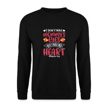 Je n’ai pas les yeux de maman #Adoption jour Adoptez Fami - Sweat-shirt Unisexe - noir - Devant - Alina (178cm) & Michal (187cm)