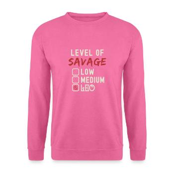 Level Of Savage Leo Funny Star Sign Astrology - Unisex Sweatshirt - pink - Front