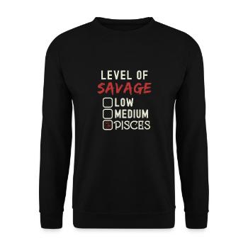 Level Of Savage Pisces Funny Star Sign Astrology - Unisex Sweatshirt - black - Front - Alina (178cm) & Michal (187cm)