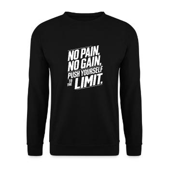 OHNE SCHMERZ KEIN PREIS GEHEN SIE AN IHRE GRENZEN - Unisex Pullover - Schwarz - Vorne - Alina (178cm) & Michal (187cm)