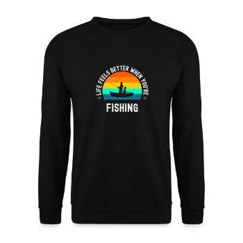 Fishing Father And Child Life Is Better When You - Unisex Sweatshirt - black - Front - Alina (178cm) & Michal (187cm)