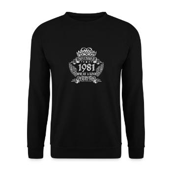 One of a Kind November 1981 Birthday - Unisex Sweatshirt - black - Front - Alina (178cm) & Michal (187cm)