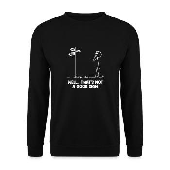 Nun, das ist kein gutes Zeichen | Lustiges schlechtes Zeichen - Unisex Pullover - Schwarz - Vorne - Alina (178cm) & Michal (187cm)