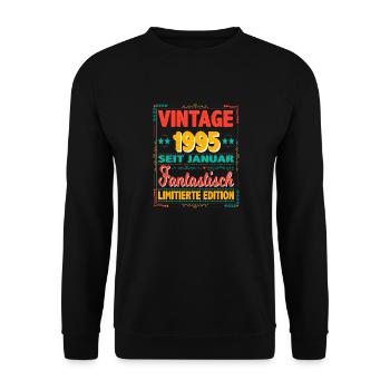 Januar 1995 Vintage Fantastisch 29 Jahren Mann - Unisex Pullover - Schwarz - Vorne - Alina (178cm) & Michal (187cm)