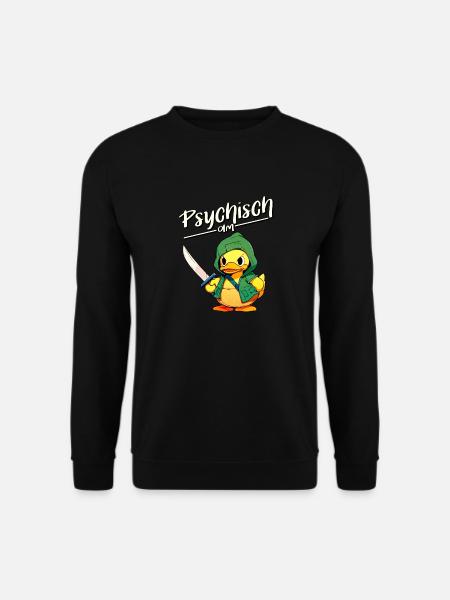 Psychisch am Ente - Lustiger Enten Spass - Unisex Pullover - Schwarz