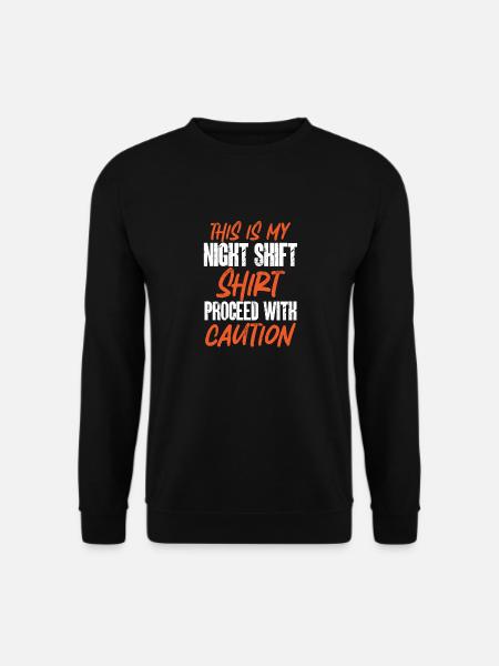 Night Shift Nurse - Unisex Sweatshirt - black