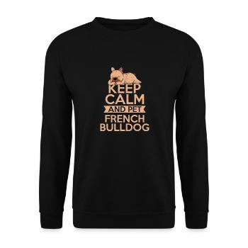 Keep Calm And Pet French Bulldog Frenchie Dog Owne - Unisex Pullover - Schwarz - Vorne - Alina (178cm) & Michal (187cm)