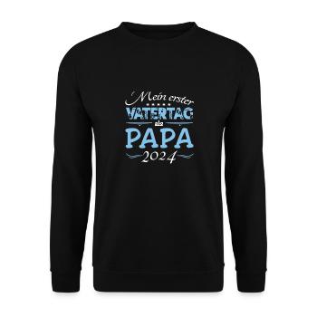 Mein Erster Vatertag als Papa 2024 - Unisex Pullover - Schwarz - Vorne - Alina (178cm) & Michal (187cm)