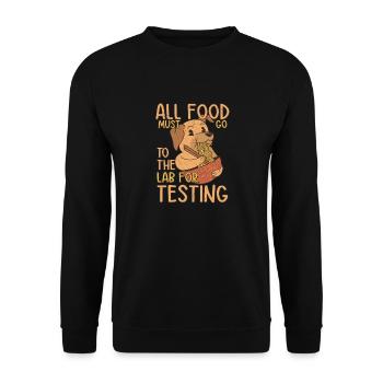 Tous les aliments doivent aller au laboratoire pour être testés par le propriétaire Labr - Sweat-shirt Unisexe - noir - Devant - Alina (178cm) & Michal (187cm)