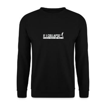 Si je m’effondre, veuillez mettre ma montre en pause - Sweat-shirt Unisexe - noir - Devant - Alina (178cm) & Michal (187cm)