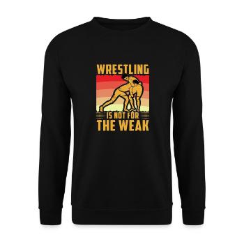 Wrestling ist nichts für Schwache - Unisex Pullover - Schwarz - Vorne - Alina (178cm) & Michal (187cm)