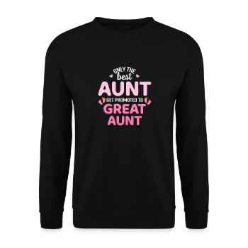 Best aunts get promoted to great aunt - Unisex Pullover - Schwarz - Vorne - Alina (178cm) & Michal (187cm)