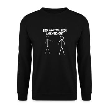 Bro Avez-vous fait de l’exercice - Funny Stick - Sweat-shirt Unisexe - noir - Devant - Alina (178cm) & Michal (187cm)
