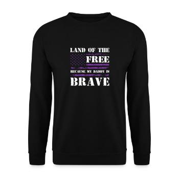 Land der Freien, weil mein Papa mutig ist - Unisex Pullover - Schwarz - Vorne - Alina (178cm) & Michal (187cm)