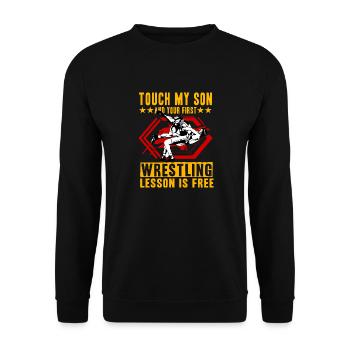 Touch my Son and your first Wrestling lesson is - Unisex Pullover - Schwarz - Vorne - Alina (178cm) & Michal (187cm)