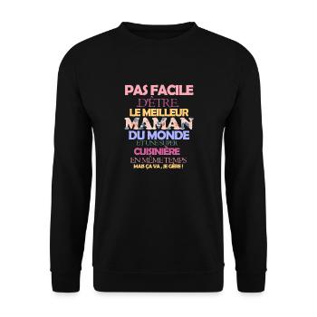 Pas facile super maman cuisinière - Sweat-shirt Unisexe - noir - Devant - Alina (178cm) & Michal (187cm)