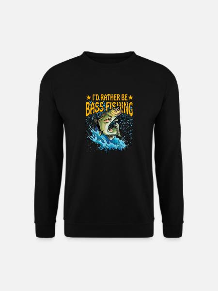 I'd rather be Bass Fishing - Unisex Sweatshirt - black