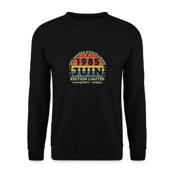 Anniversaire Millésime Fabriqué en Juin 1985 - Sweat-shirt Unisexe - noir - Devant - Alina (178cm) & Michal (187cm)