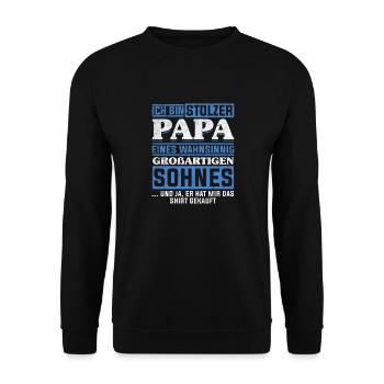 Proud Dad T-Shirt Gift from Son - Unisex Sweatshirt - black - Front - Alina (178cm) & Michal (187cm)