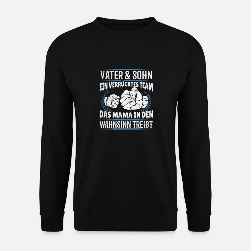 Father & Son Strong & Hilarious Together - Unisex Sweatshirt - black