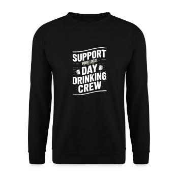 Unterstützen Sie Ihre lokale Day Drinking Crew Alkohol - Unisex Pullover - Schwarz - Vorne - Alina (178cm) & Michal (187cm)