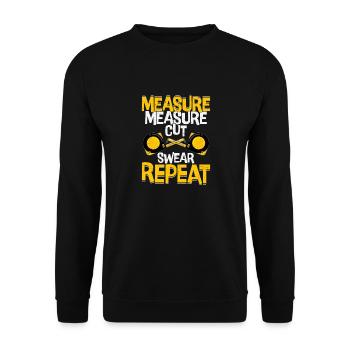 Craftsman's Mantra - Measure Twice, Cut, Swear, Do - Unisex Sweatshirt - black - Front - Alina (178cm) & Michal (187cm)