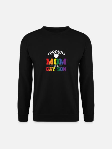 Proud Mom of a gay Son LGBT - Unisex Pullover - Schwarz