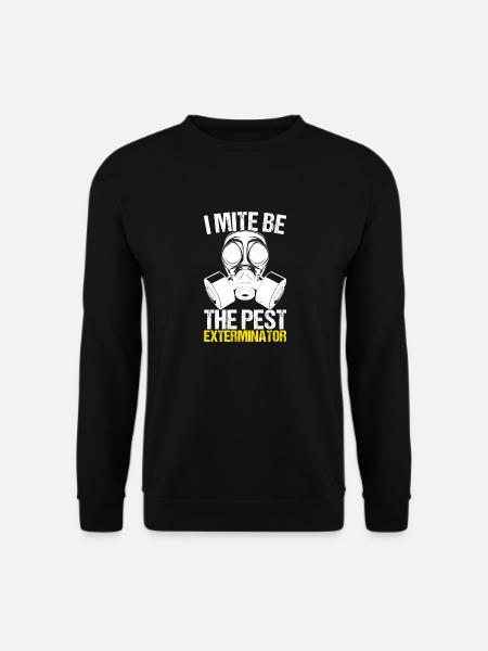 Pest Control Exterminator - Unisex Sweatshirt - black