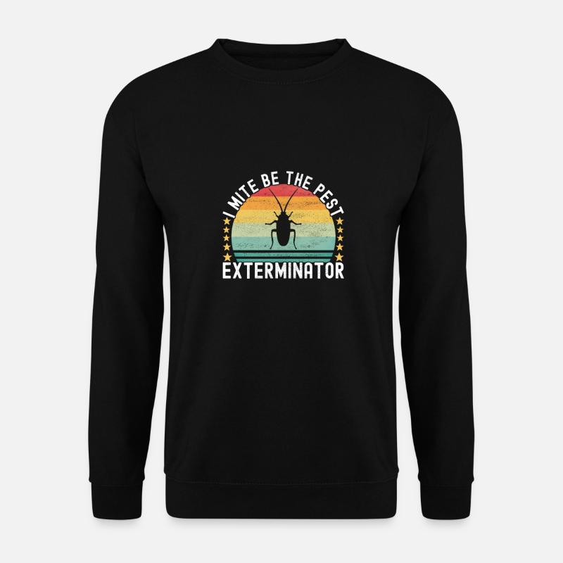 Schädlingsbekämpfung Kammerjäger - Unisex Pullover - Schwarz