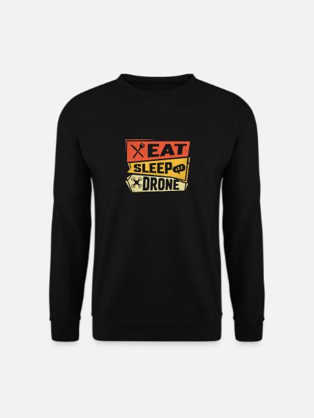 Eat Sleep Drone - Unisex Sweatshirt - black