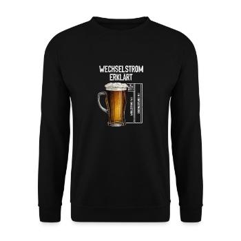 Wechselstrom erklärt Bier Elektriker Technik - Unisex Pullover - Schwarz - Vorne - Alina (178cm) & Michal (187cm)