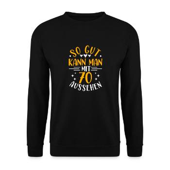 70th Birthday Wife Husband, 70 Years Old Birthday - Unisex Sweatshirt - black - Front - Alina (178cm) & Michal (187cm)